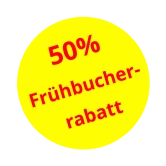 50% Frühbucher-rabatt